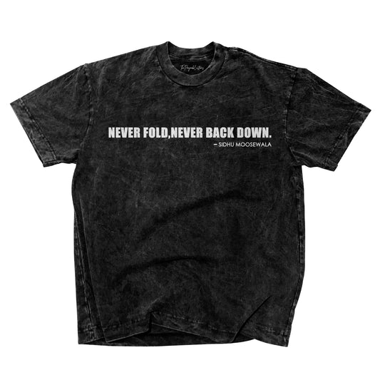 Never Fold Never Backdown T-shirt