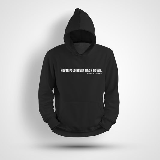 Never Fold Never Backdown Hoodie